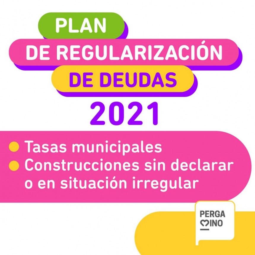 Plan de Regularización de Deudas para Tasas Municipales y Construcciones sin declarar